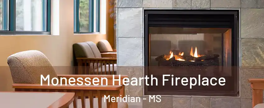  Monessen Hearth Fireplace Meridian - MS